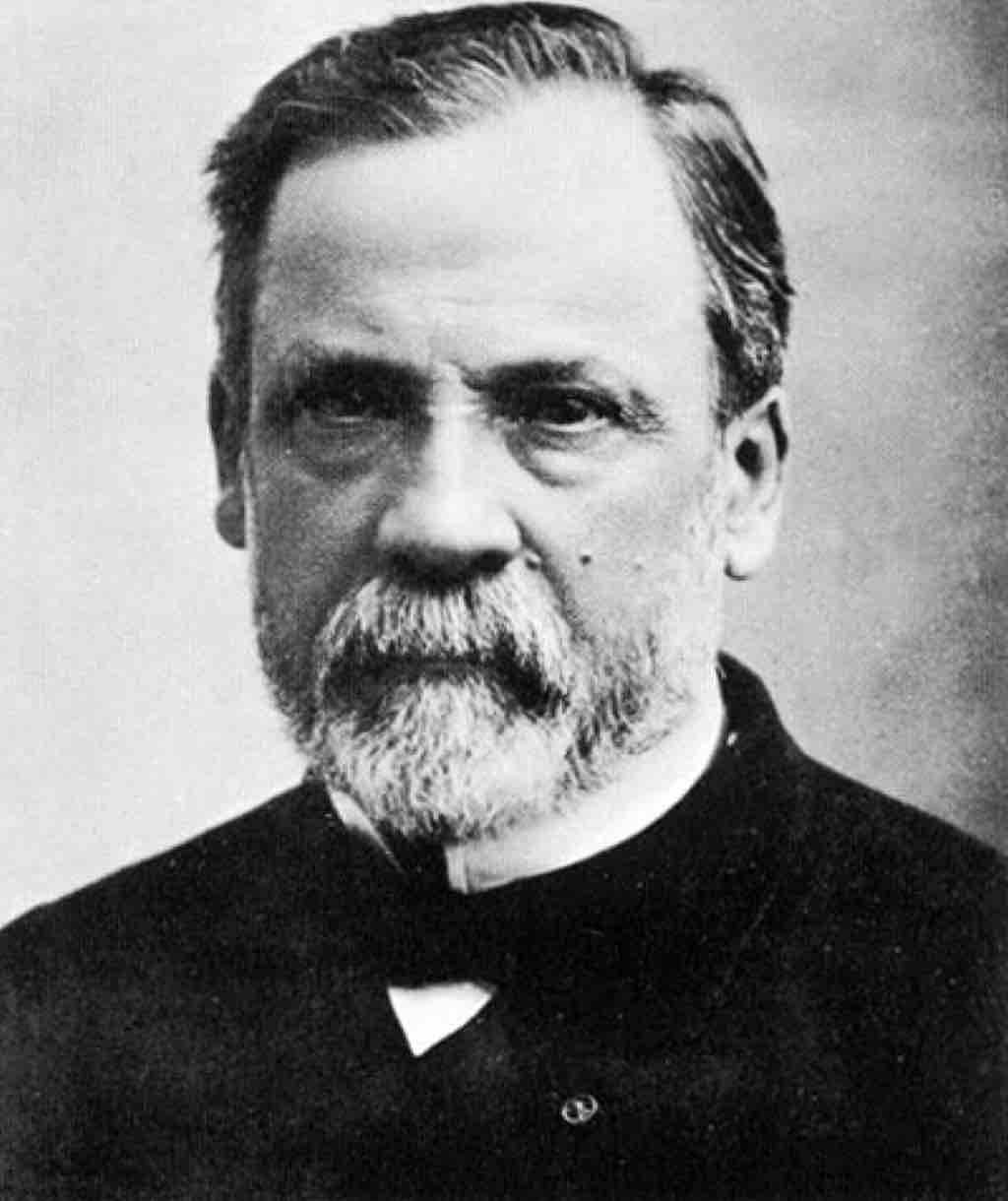 Louis Pasteur.