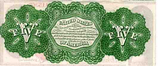 The Greenback bill issued by the United States during the Civil War