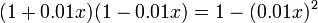 (1+0.01x)(1-0.01x)=1-(0.01x)^2