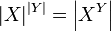 |X|^{|Y|} = \left|X^Y\right|