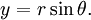 \,y = r\sin\theta.